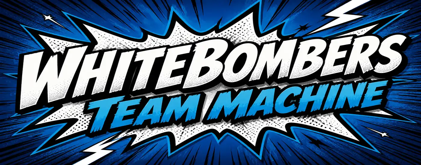 WhiteBombers Team Machine